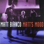 [중고] Matt Bianco / Matt&#039;s Mood (홍보용)