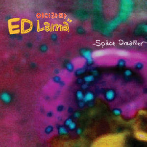 [중고] 이디라마 (ED Lama) / Space Dreamer (Digipack)