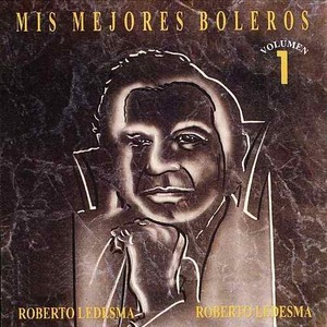 [중고] Roberto Ledesma / Mis Mejores Boleros (수입)