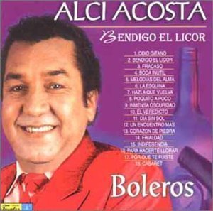 [중고] Alci Acosta / Bendigo El Licor (수입)