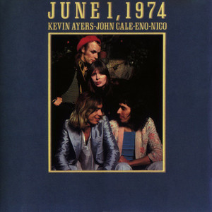 [중고] Kevin Ayers &amp; John Cale &amp; Eno &amp; Nico / June 1, 1974 (수입)