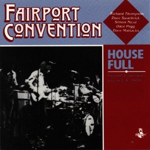 [중고] Fairport Convention / House Full - Live at the L.A. (수입)