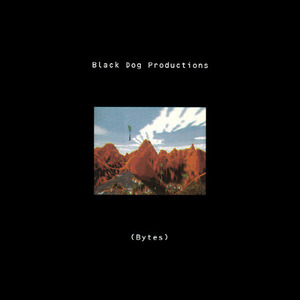 [중고] Black Dog Productions / Bytes (수입)