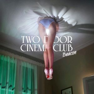 [중고] Two Door Cinema Club / Beacon