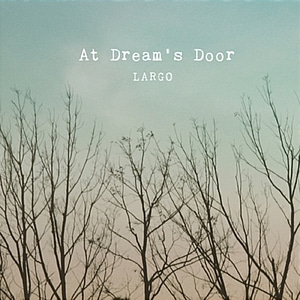 [중고] 라르고 (Largo) / At Dream&#039;s Door (Digipack)