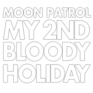 [중고] 문 패트롤 (Moon Patrol) / My 2nd Bloody Holiday (Single)