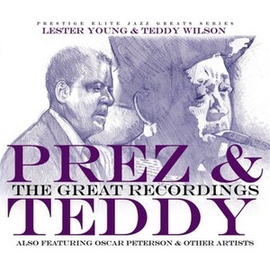 [중고] Lester Young, Teddy Wilson / Prez &amp; Teddy : The Great Recordings (2CD/Digipack)