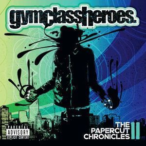 [중고] Gym Class Heroes / The Papercut Chronicles II