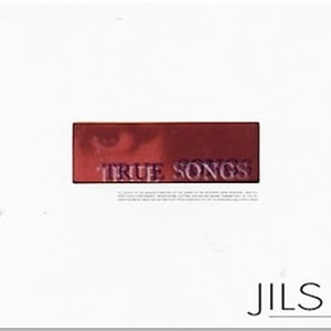 [중고] Jils / True Songs (일본수입/아웃케이스/gkcd023)