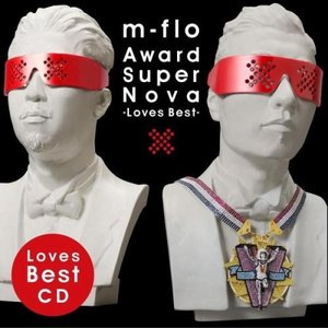 [중고] M-Flo (엠플로) / Award SuperNova -Loves Best- (일본수입/rzcd45810)