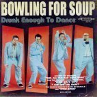 [중고] Bowling For Soup / Drunk Enough To Dance (수입/홍보용)