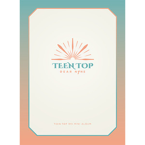 틴탑 (Teen Top) / 미니 9집 DEAR.N9NE (DRIVE Ver / 미개봉)