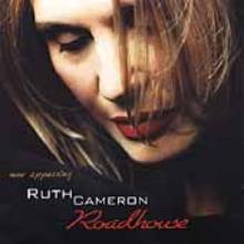 Ruth Cameron / Roadhouse (미개봉)