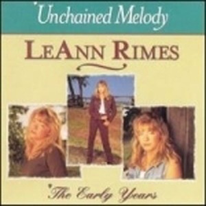 Leann Rimes / Unchained Melody : The Early Years (수입/미개봉)