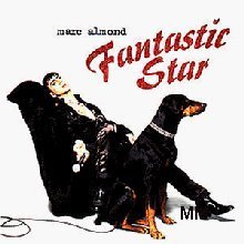 Marc Almond / Fantastic Star (미개봉)