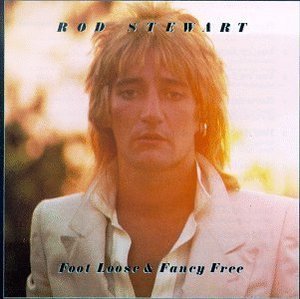 [중고] Rod Stewart / Foot Loose &amp; Fancy Free