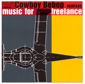 [중고] O.S.T. / Cowboy Bebop Remixes (카우보이 비밥 리믹스/일본수입)