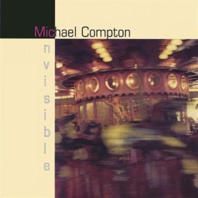 [중고] Michael Compton / Invisible (수입)
