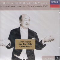 Shura Cherkassky / 80th Birthday Recital from Carnegie Hall Vol.2 (미개봉/홍보용/dd2111)