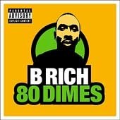 B Rich / 80 Dimes (수입/미개봉)