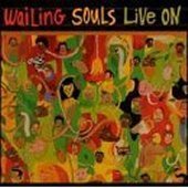 Wailing Souls / Live On (미개봉)