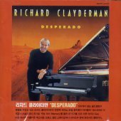 Richard Clayderman / Desperado (미개봉)