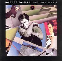 [중고] Robert Palmer / Addictions Volume 1 (수입)