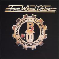 [중고] Bachman-Turner Overdrive / Four Wheel Drive (수입)