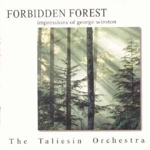 Taliesin Orchestra / Forbidden Forest - Impressions Of George Winston (미개봉)