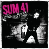 [중고] Sum 41 / Underclass Hero