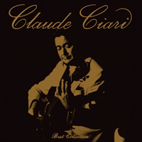 Claude Ciari / Best Collection (48Bit Remastered/Gold Disc Digipack/미개봉)