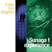 [중고] Sunaga T Experience / A Letter From Allnighters (Digipack)