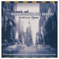 Brentwood Jazz Quartet / 퓨전 재즈로 만나는 Hymns (미개봉)