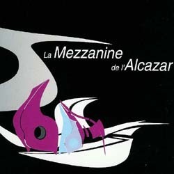 V.A. / La Mezzanine De I&#039;Alcazar (2CD/Digipack/수입/미개봉)