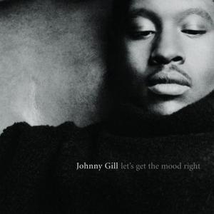 [중고] Johnny Gill / Let&#039;s Get The Mood Right (수입)