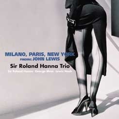 Sir Roland Hanna Trio / Milano, Paris, New York (일본수입/미개봉)