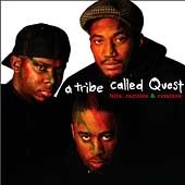 A Tribe Called Quest / Hits, Rarities And Remixes (수입/미개봉)