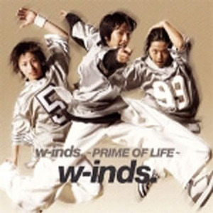 w-inds.(윈즈) / W-Inds. ~Prime Of Life~ (미개봉)