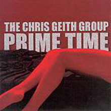 [중고] Chris Geith Group / Prime Time (홍보용)