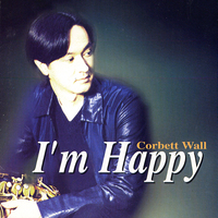 [중고] Corbett Wall / I&#039;m Happy