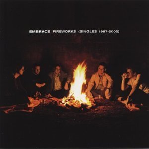 Embrace / Fireworks: Singles 1997-2002 (미개봉/수입)