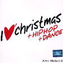 [중고] V.A. / I Love Christmas + Hiphop + Dance (홍보용)