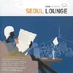 V.A. / Seoul Lounge (미개봉)