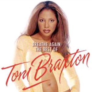 [중고] Toni Braxton / Breathe Again : The Best Of Toni Braxton