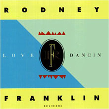 [중고] Rodney Franklin / Love Dancin (수입)