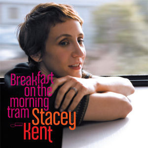 [중고] Stacey Kent / Breakfast On The Morning Tram