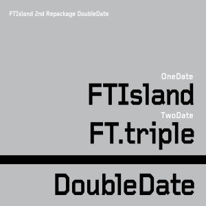 에프티 아일랜드 (FT Island) / Double Date (2CD/미개봉)