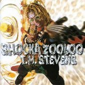 [중고] T.M. Stevens / Shocka Zooloo
