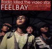 필베이 (Feelbay) / Radio Killed The Video Star (미개봉)