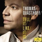 Thomas Quasthoff / Tell It Like It Is (미개봉/dg7711)